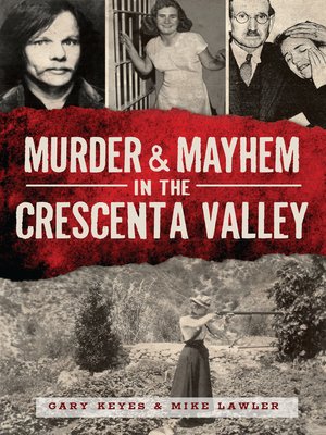 cover image of Murder & Mayhem in the Crescenta Valley